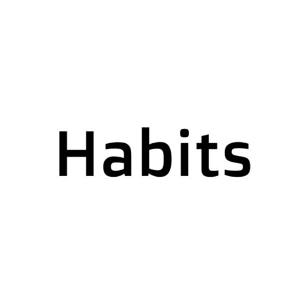 هابيتس | Habits